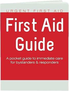 Urgent First Aid Guide with CPR & AED - 52 Pages | Full Color First Aid Booklet by Urgent First AidTM complies with OSHA & New ANSI Guidelines, Pocket Guide