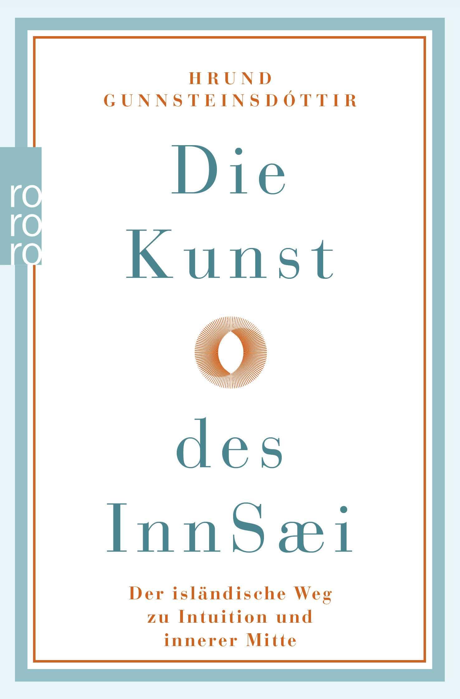 Die Kunst des InnSæi: Der isländische Weg zu Intuition und innerer Mitte