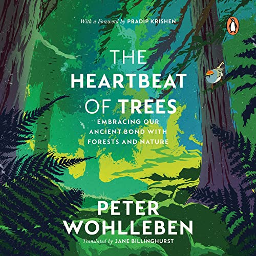 The Heartbeat of Trees by Peter Wohlleben episode artwork