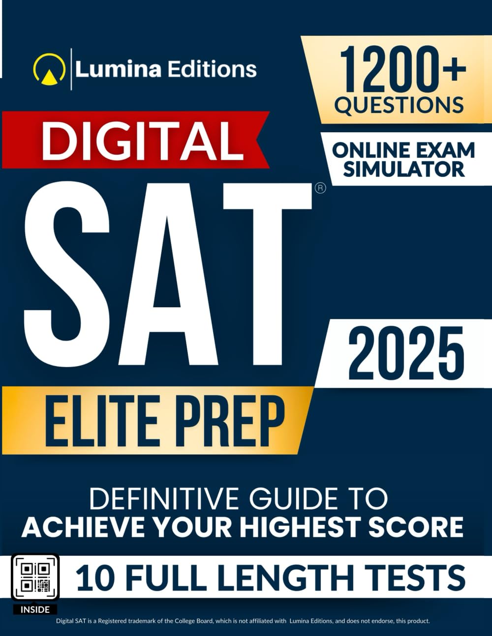 Digital SAT Elite Prep: 10 Up-to-Date Full-Length Practice Tests + Online Exam Simulator, Comprehensive Review and Online Flashcards