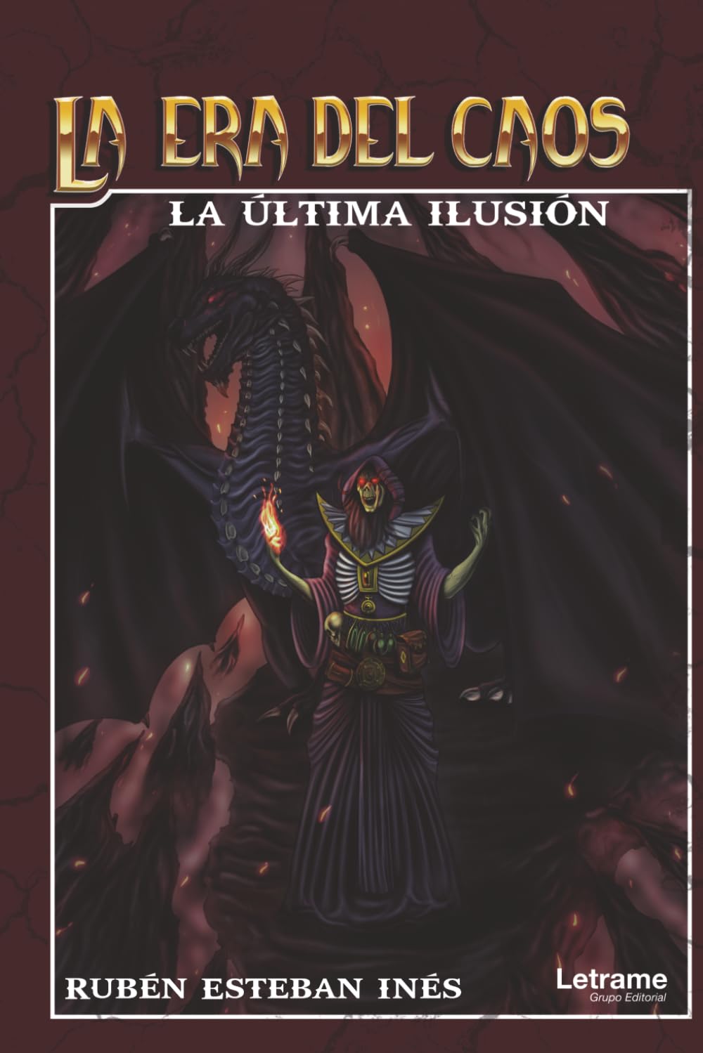 La era del caos: "La ultima ilusion": La última ilusión