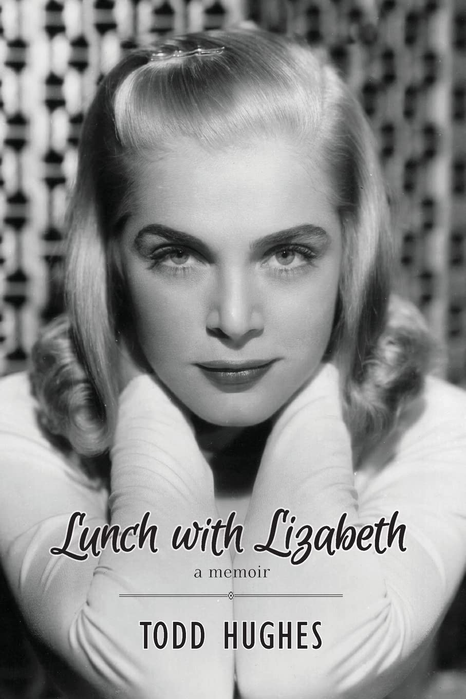 Lunch with Lizabeth: Hughes, Todd: 9781949790689: Amazon: Books