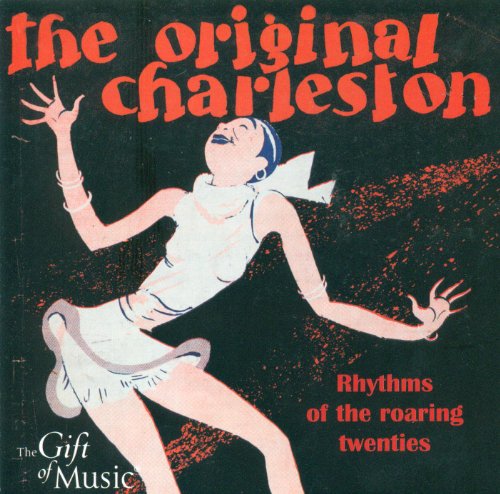 Play Original Charleston (The) - Rhythms of the Roaring Twenties by ...
