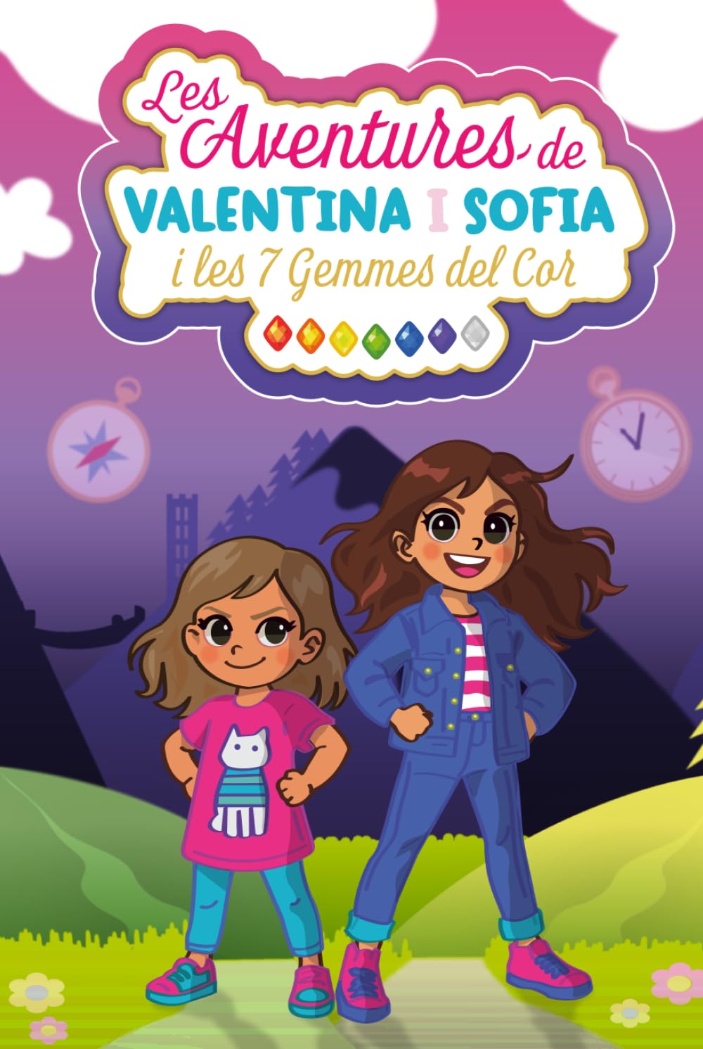 Les aventures de Valentina i Sofia i les 7 gemmes del cor