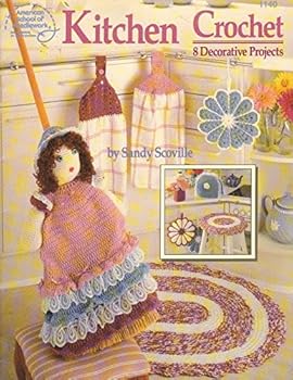 Kitchen Crochet, 8 Decorative Projects Leaflet #1140