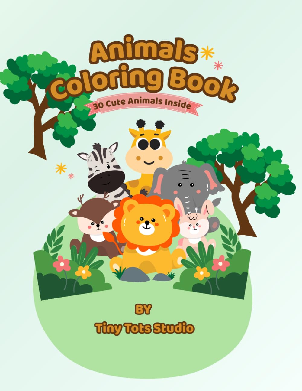 Animals Coloring Book: 30 Cute Animals Inside