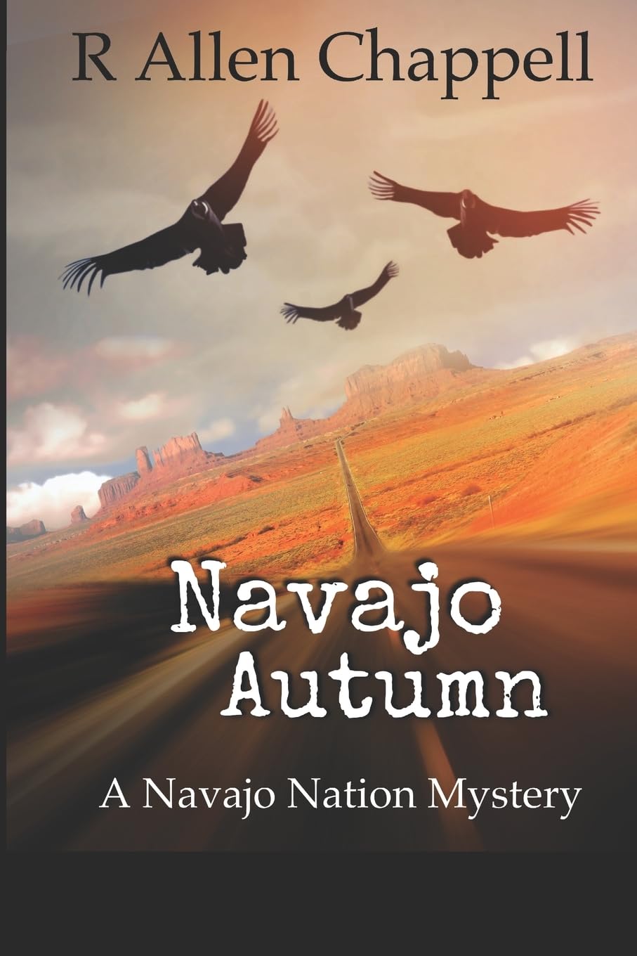 Navajo Autumn: A Navajo Nation Mystery: 1