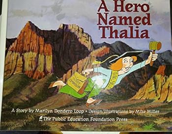 Unknown Binding A Hero Named Thalia (Public Education Foundation Heroes Series Book) Book