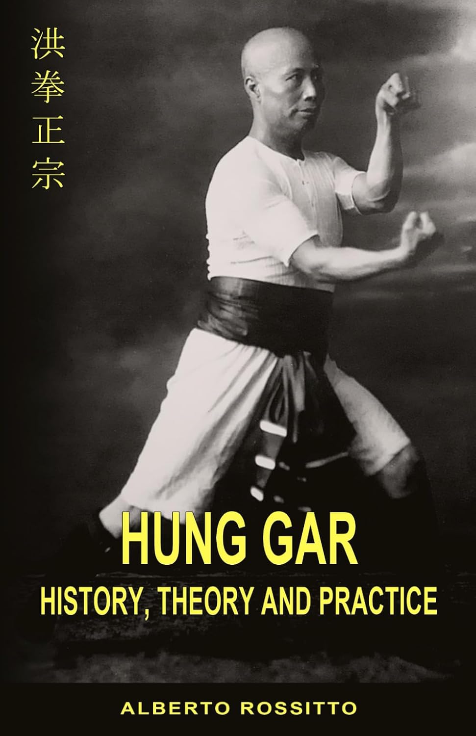 Hung Gar: History, Theory and Practice      Paperback – December 14, 2025