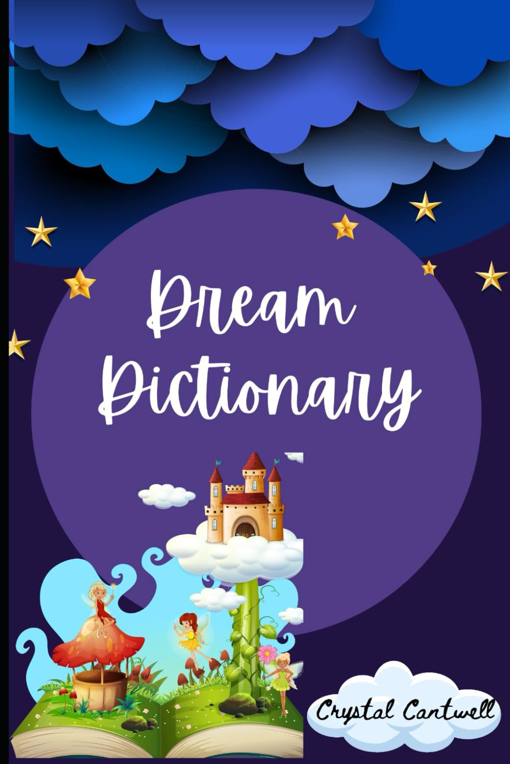 Dream Dictionary (Dream Interpretation Books)