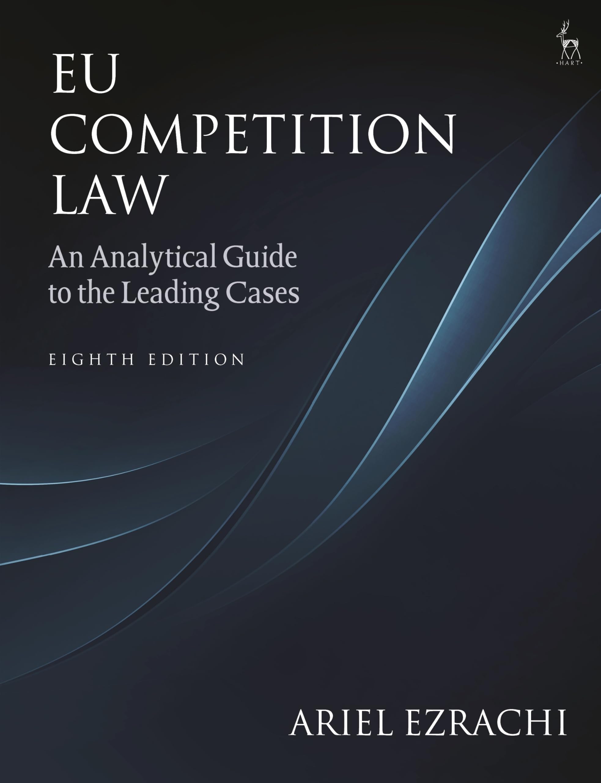 EU Competition Law : An Analytical Guide to the Leading Cases