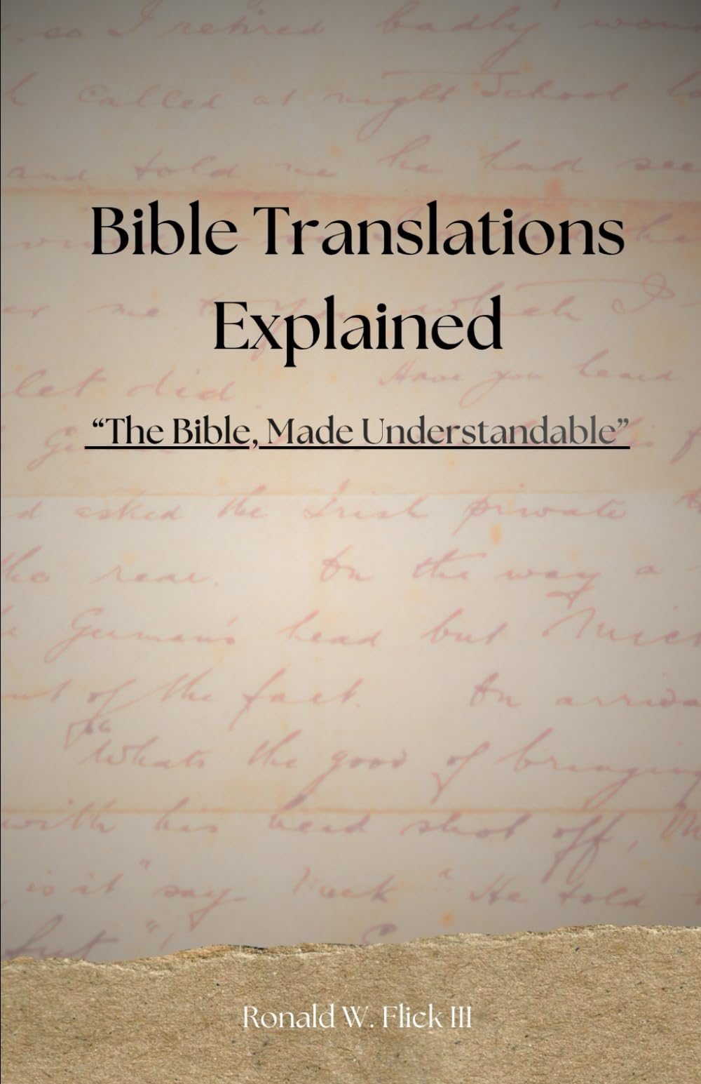 Bible Translations Explained