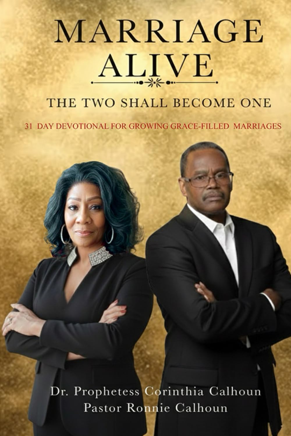 Marriage Alive - The Two Shall Become One
