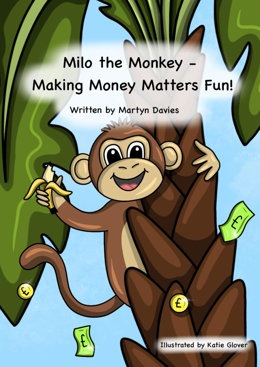 Milo the Monkey: Making Money Matters Fun!