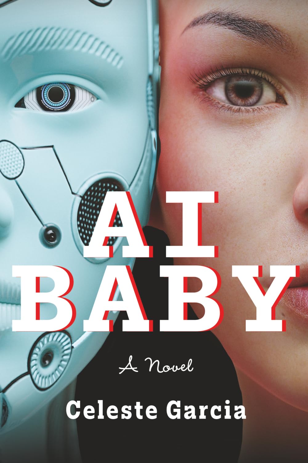 AI Baby: A Novel