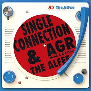 SINGLE CONNECTION & AGR - Metal & Acoustic -(初回限定盤)(2枚組) - THE ALFEE (DVD付)