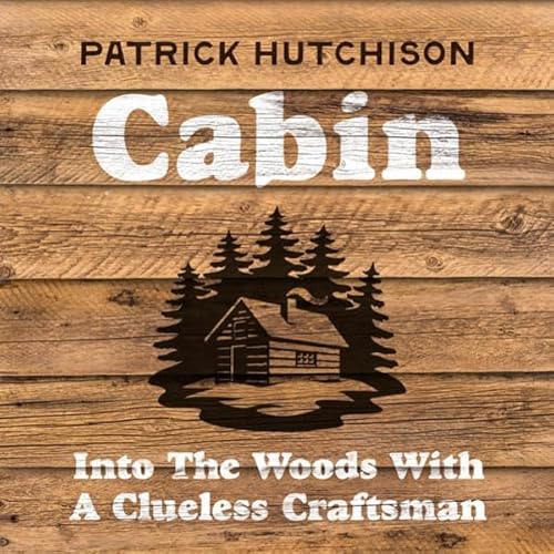 Cabin Audiolibro Por Patrick Hutchison arte de portada