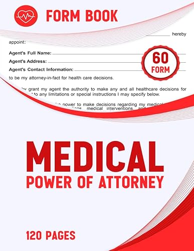 Medical Power of Attorney Form: Is a Legal Document Granting Authority to a Trusted Individual, Known as an Agent or Healthcare Proxy, to Make Medical Decisions on your Patient's Behalf