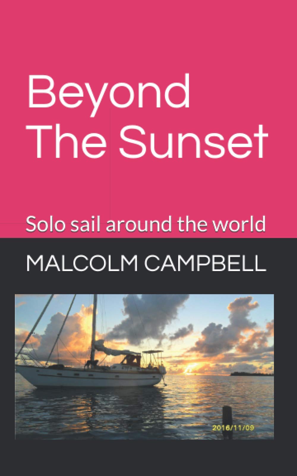 Beyond The Sunset: 1