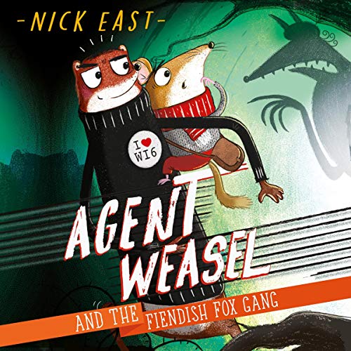 Agent Weasel and the Fiendish Fox Gang by Nick East episode artwork
