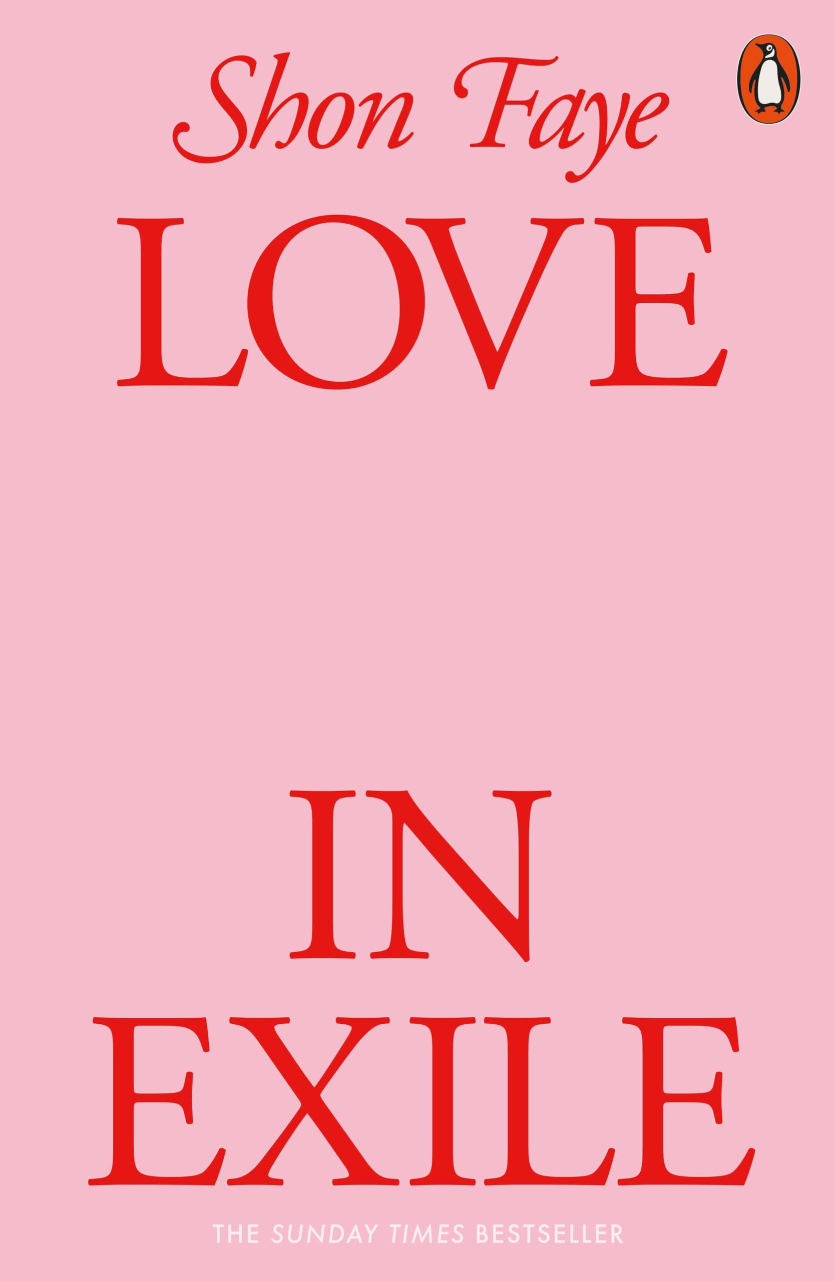 Love in Exile by Shon Faye (Paperback Book)