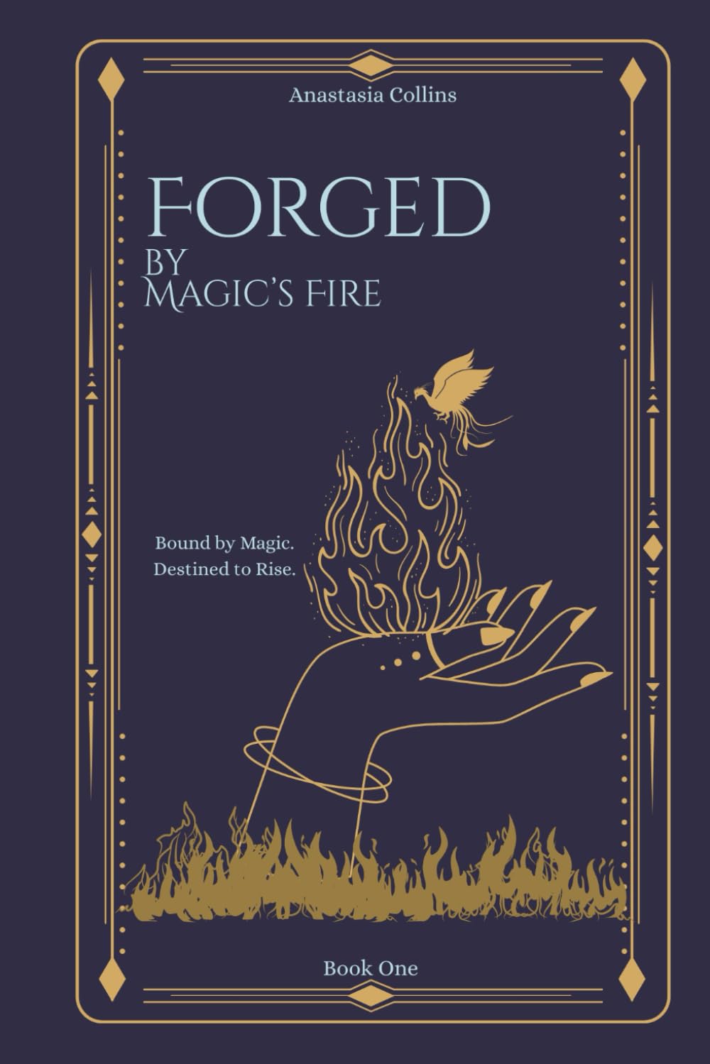 Forged by Magic's Fire: Book 1 (The Forged Series)