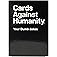 Cards Against Humanity: Your Dumb Jokes