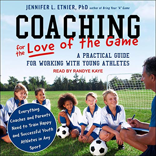 Coaching for the Love of the Game by Jennifer L. Etnier PhD episode artwork