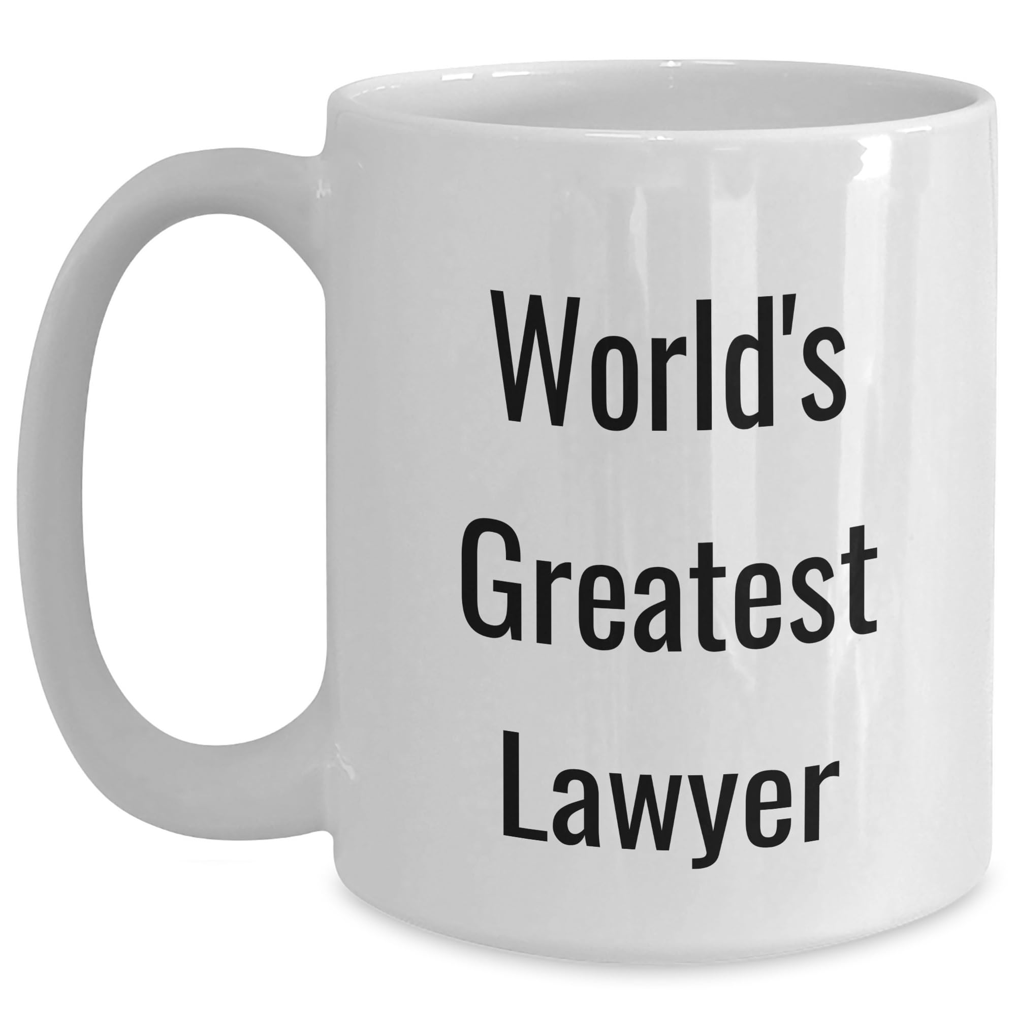 World's Greatest Lawyer Funny Gift Christmas White Coffee Mug 11oz or 15oz Capacity for La — funny ceramic mug from ShopProudGifts