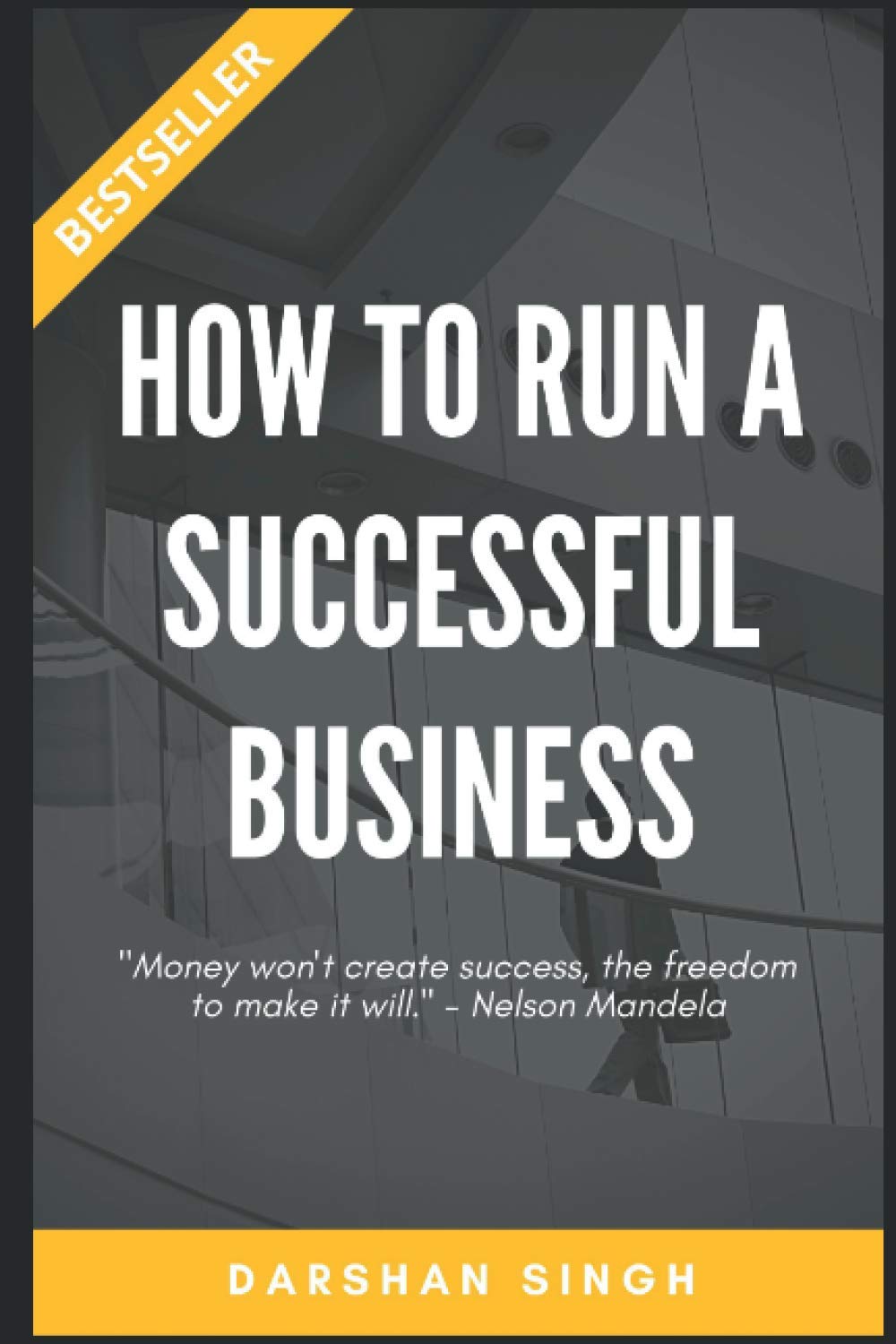 How to run a successful business?: Motivation for start-ups