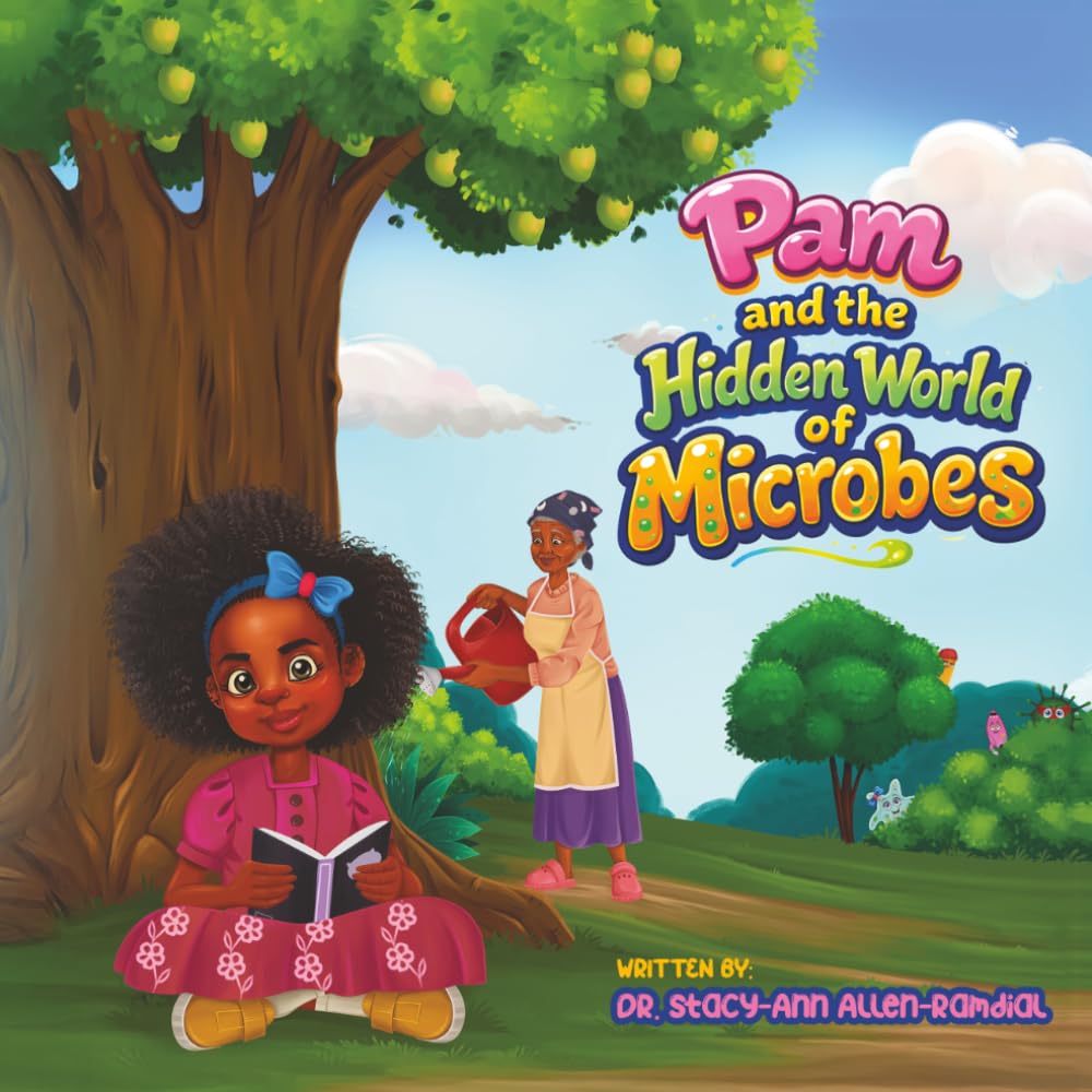 Pam and the Hidden World of Microbes: A Children’s Science Book About Germs and the Invisible World for Kids Ages 5, 6, 7, 8, 9, 10