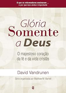 Glória  Somente  a Deus 