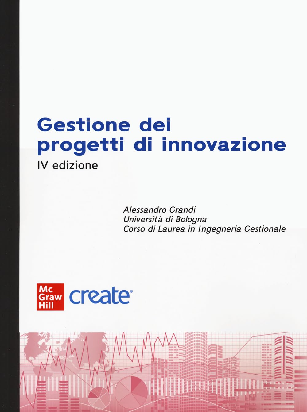 Gestione Dei Progetti Di Innovazione - 4