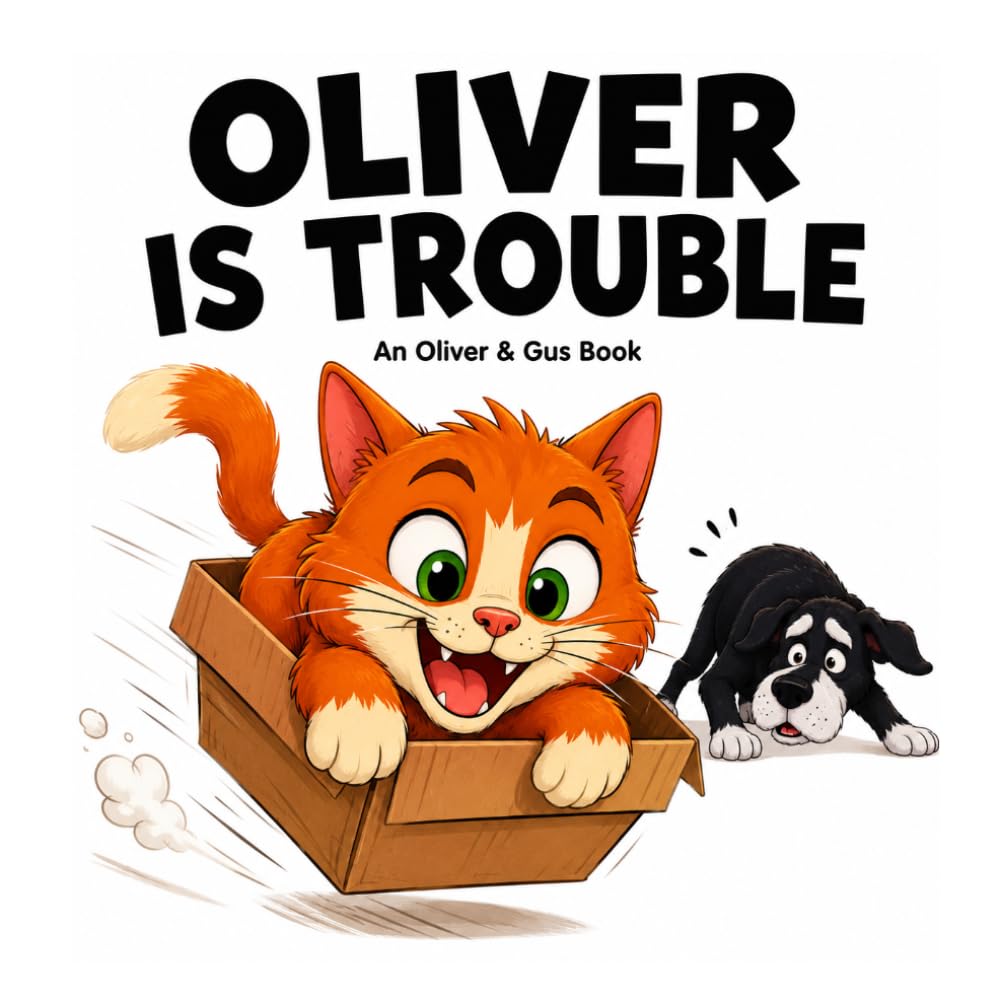 Oliver is Trouble (Oliver the trouble making Cat)