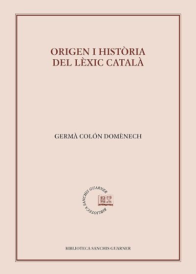 Origen i Historia del Lexic Catala