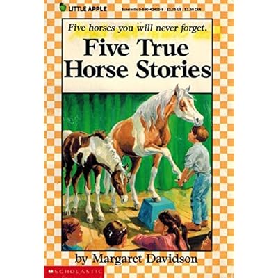 Five True Horse Stories