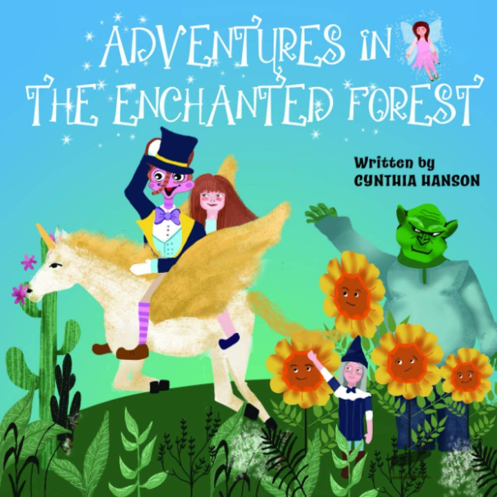Adventures in the Enchanted Forest