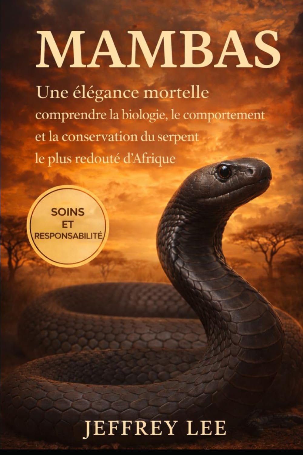 MAMBAS: Une élégance mortelle : comprendre la biologie, le comportement et la conservation du serpent le plus redouté d’Afrique