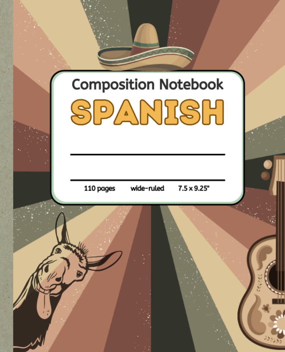 Spanish Class Composition Notebook Journal | Wide Ruled, Durable, 110 Pages, 7.5 x 9.25" | Elevate Your Learning with this Awesome Notebook for School and College"