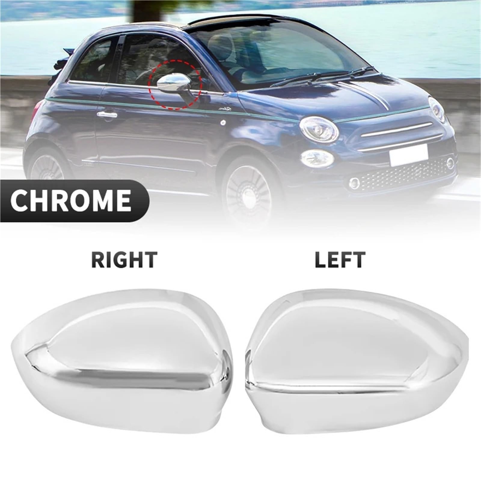 osłona lusterka bocznego Chromowana Osłona Lusterka Bocznego I, Pasująca Do Fiata 500 500C, GRANDE PUNTO 595, ABARTH 695, EVO 2007-2024(1X Chrome Left)