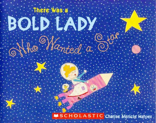 There was an Old Lady Who Wanted a Star 0439632412 Book Cover