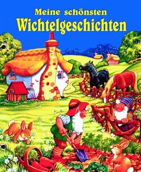 Hardcover Meine schönsten Wichtelgeschichten [German] Book