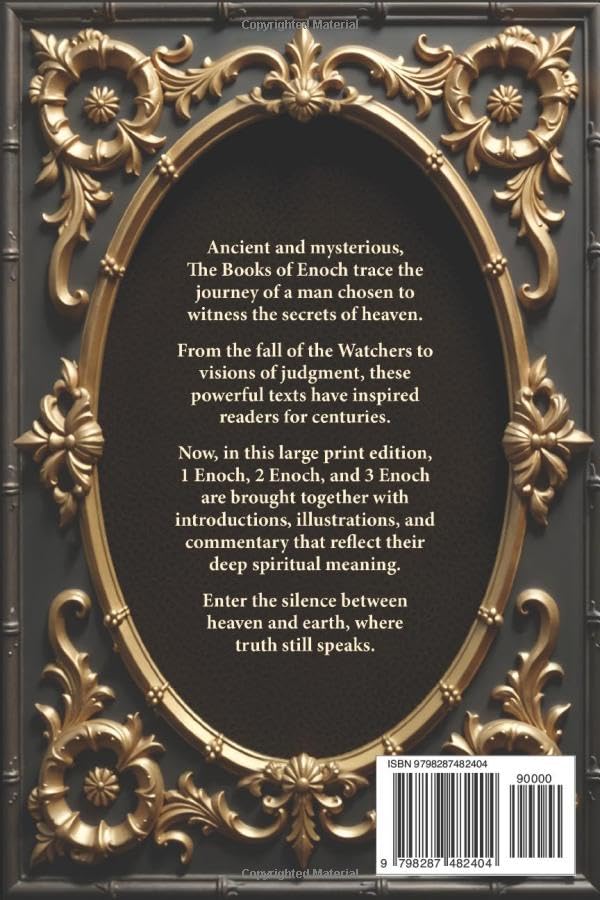 The Books of Enoch Complete LARGE PRINT (Illustrated): 1, 2 & 3 Enoch With Authentic Illustrations, Insightful Introductions and Commentary