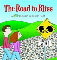 The Road to Bliss: A Bliss Collection 0836267486 Book Cover