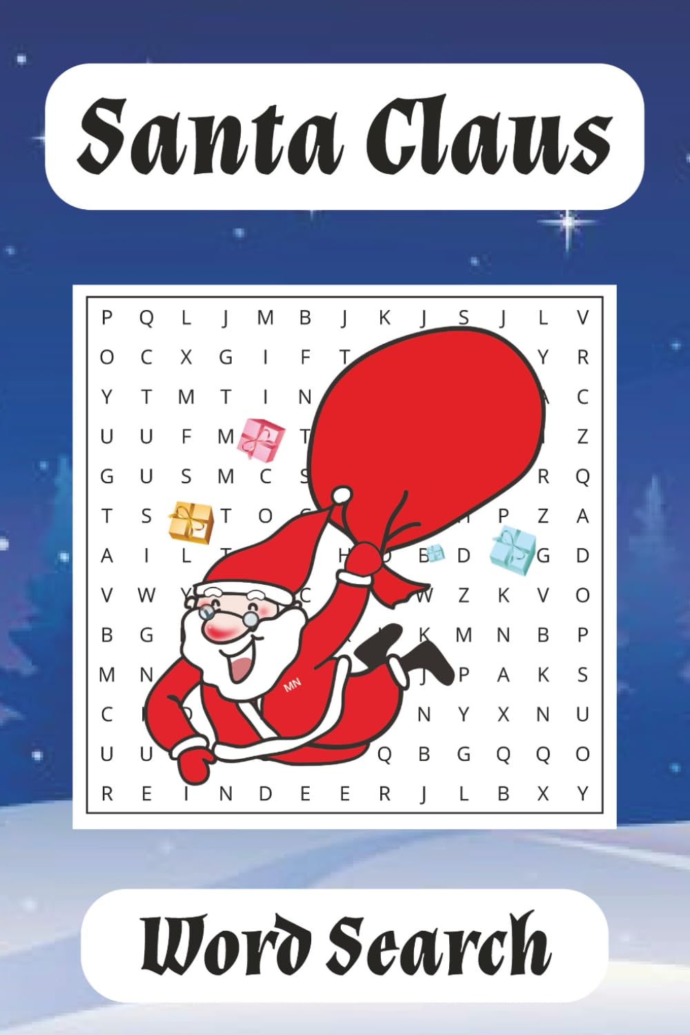 Santa Claus Word Search Puzzle Book: Word Searches with Easy to Read Print about Santa Claus, Elfs, Reindeers and More | 6x9 Inches, 110 Pages | 50+ ... Gift for Vactions, Holidays, , and Free Time