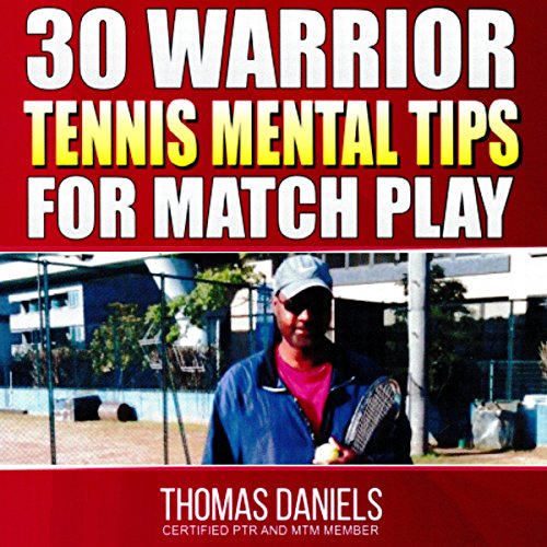 30 Warrior Mental Tips for Match Play