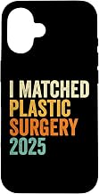I Matched Plastic Surgery 2025 Retro Medical Match Day Case for iPhone 16