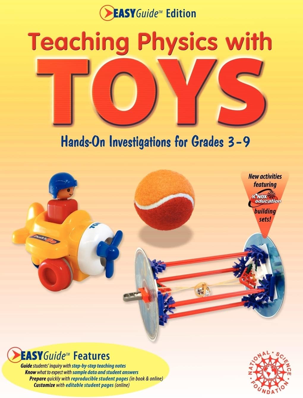 Teaching Physics With Toys: Hands-on Investigations for Grades 3-9, Easyguide