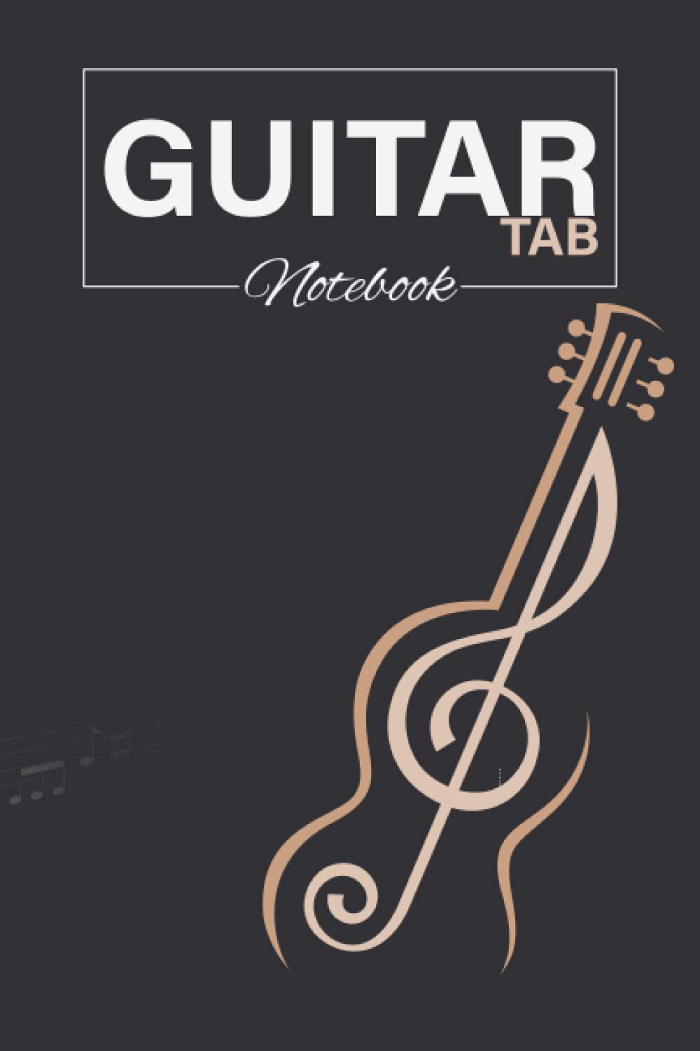 Songwriting Notebook Guitar: Music Notebook for Guitar. Guitar Tablature Notebook with Lined Pages for Lyrics & Guitar Tab Sheet for Notes. Blank Guitar Tab Manuscript Paper.