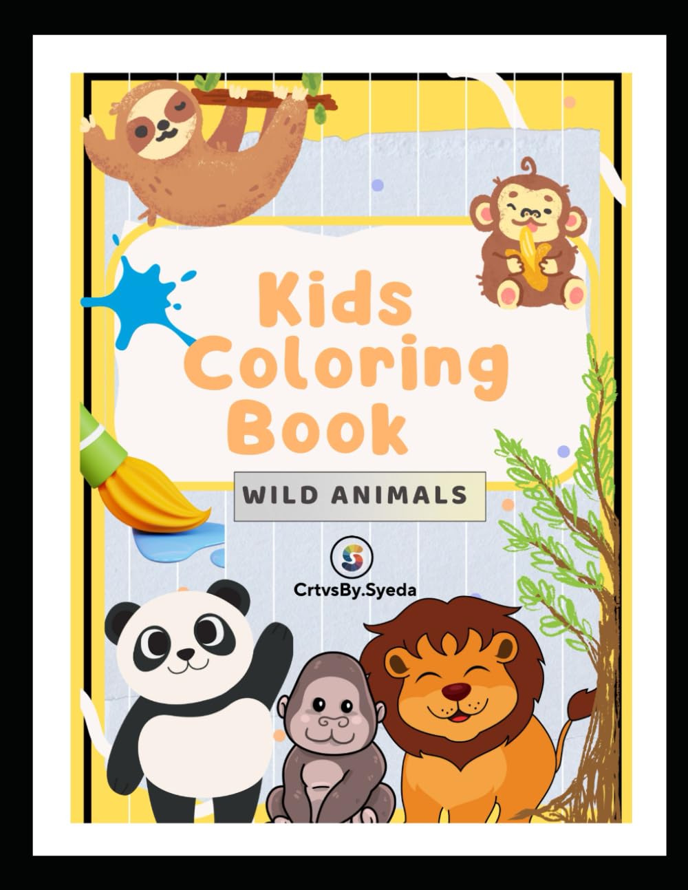 Cute Wild Animals Coloring Book for Kids: Cute and Easy Animal Coloring Pages for Kids Ages 3–6